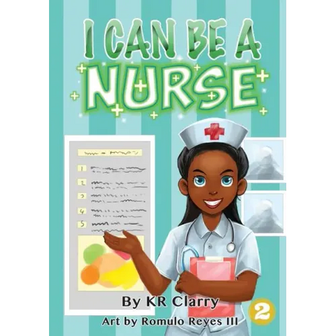 I Can Be A Nurse