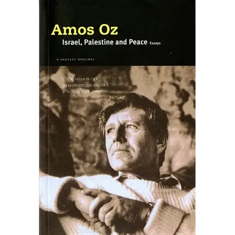 Israel, Palestine and Peace: Essays