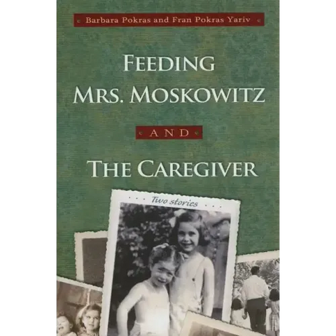 Feeding Mrs. Moskowitz and the Caregiver