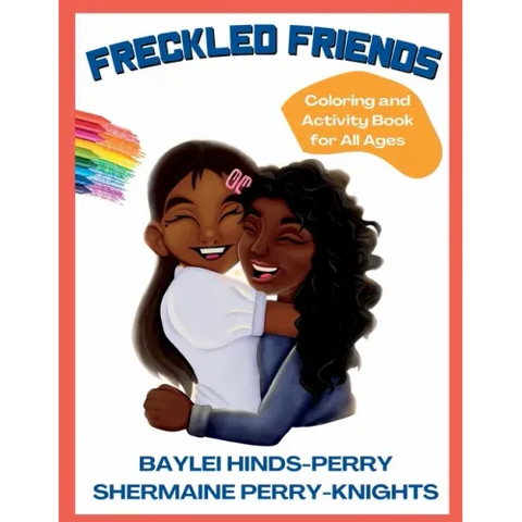 Freckled Friends: Coloring and Activity Book for All Ages