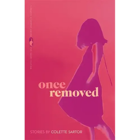 Once Removed: Stories