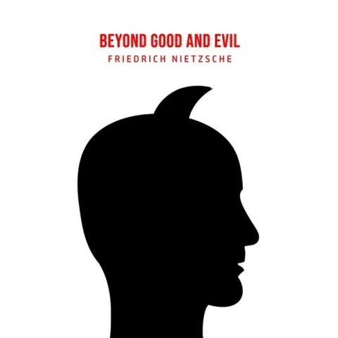 Beyond Good and Evil