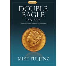 Type III Double Eagles 1877-1907: A Numismatic History & Analysis