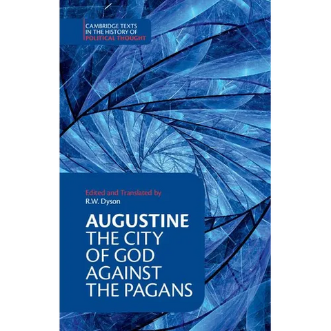 Augustine: The City of God Against the Pagans