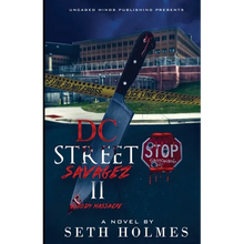 D.C Street Savages II: Bloody Massacre - Paperback