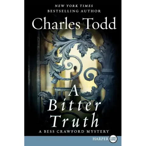 A Bitter Truth: A Bess Crawford Mystery