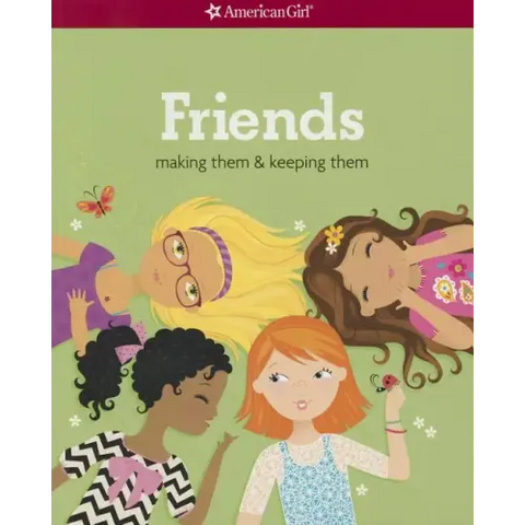 Friends (Revised): Making Them & Keeping Them