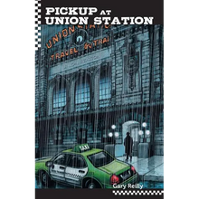Pick Up At Union Station