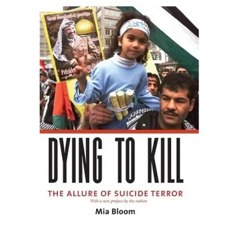 Dying to Kill: The Allure of Suicide Terror