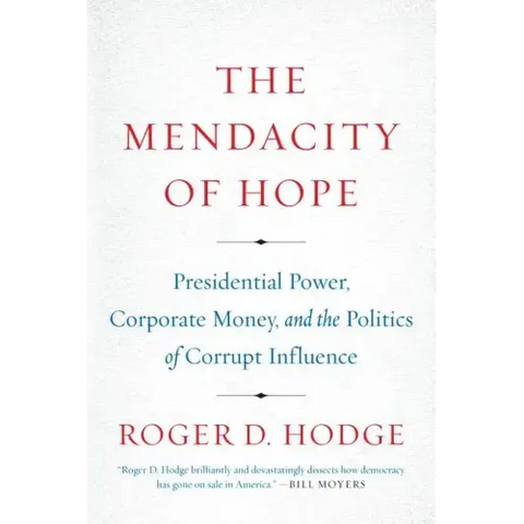 The Mendacity of Hope