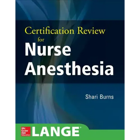 Certification Review for Nurse Anesthesia