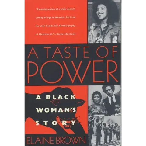 A Taste of Power: A Black Woman's Story