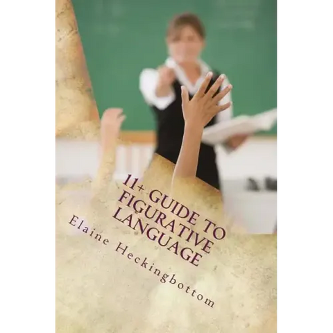 11+ Guide to Figurative Language (Revised)