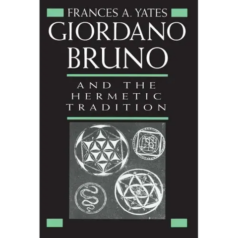 Giordano Bruno and the Hermetic Tradition