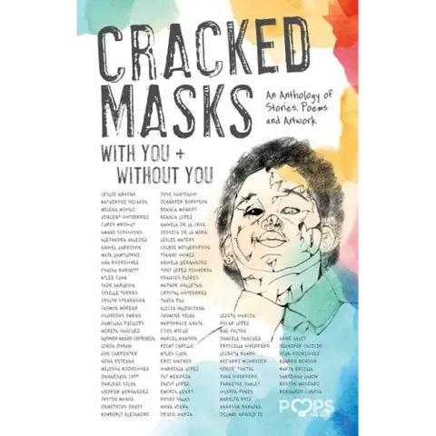 Cracked Masks: With You and Without You