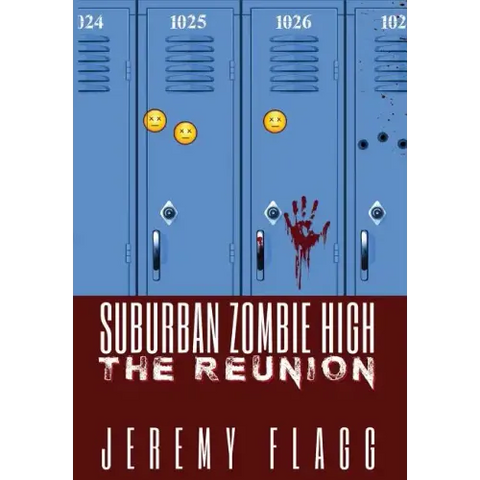 Suburban Zombie High: The Reunion