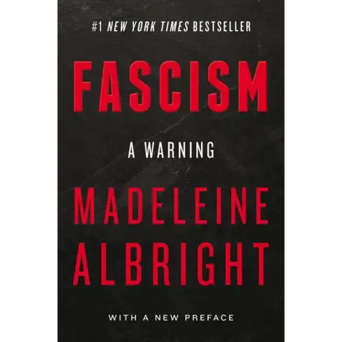 Fascism: A Warning