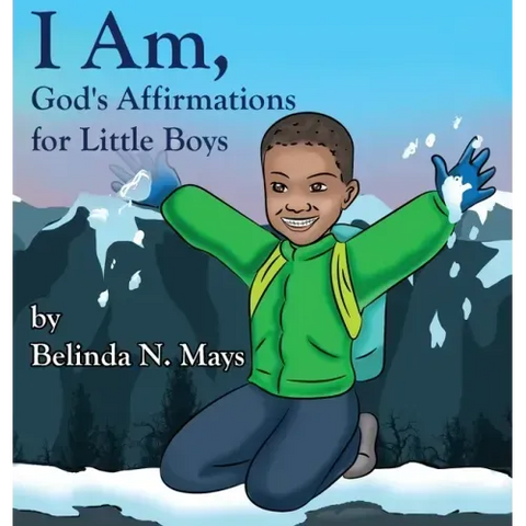 I Am: God's Affirmations For Little Boys