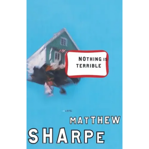 Nothing Is Terrible