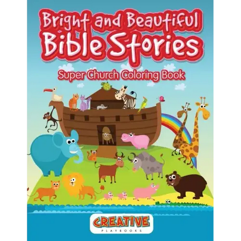 Bright and Beautiful Bible Stories Super Church Coloring Book