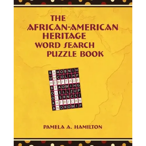 The African-American Heritage Word Search Puzzle Book