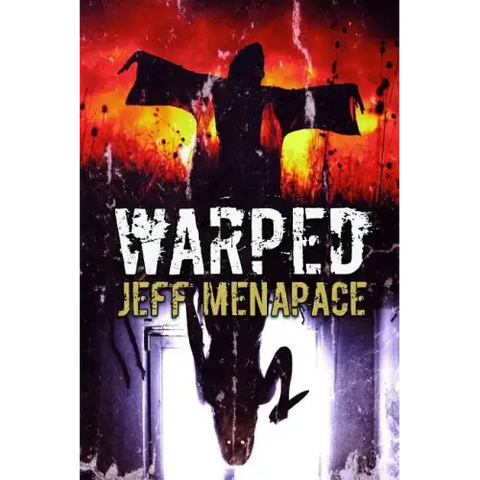 Warped: A Menapace Collection of Short Horror, Thriller, and Suspense Fiction