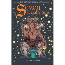 The Rat Reverend Clancy and the Seven Deadly Sins - Paperback
