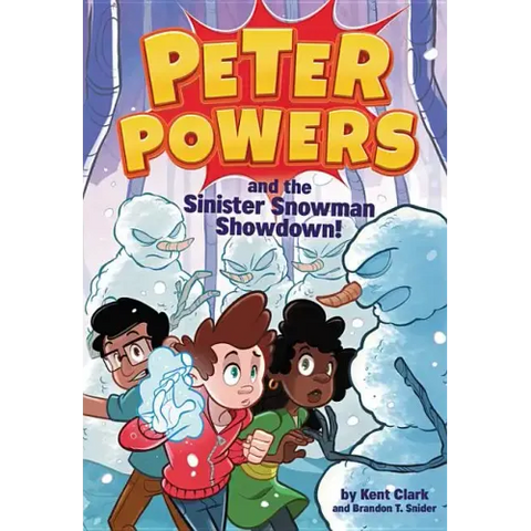 Peter Powers and the Sinister Snowman Showdown!