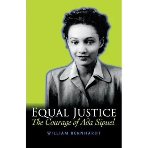 Equal Justice: The Courage of Ada Sipuel