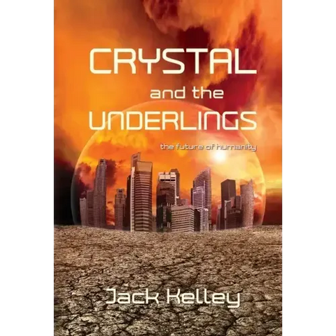 Crystal and the Underlings: the future of humanity