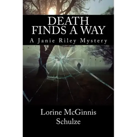 Death Finds a Way: A Janie Riley Mystery