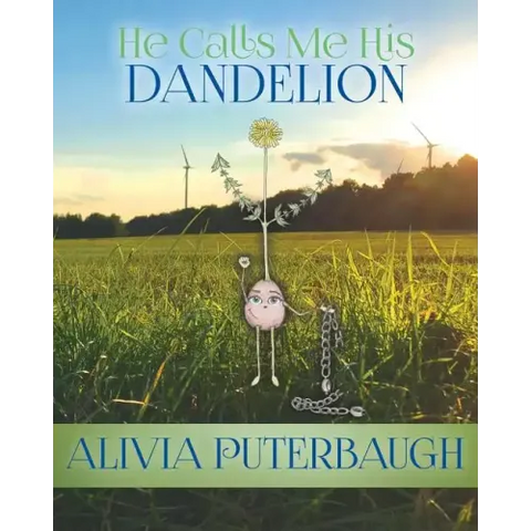 He Calls Me His Dandelion