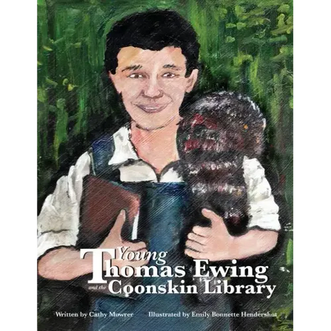 Young Thomas Ewing and the Coonskin Library