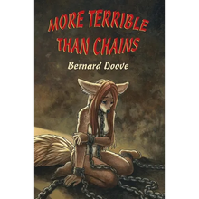 More Terrible Than Chains: Leanna's Story - Paperback