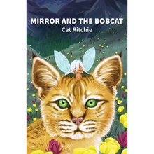 Mirror and the Bobcat - Paperback
