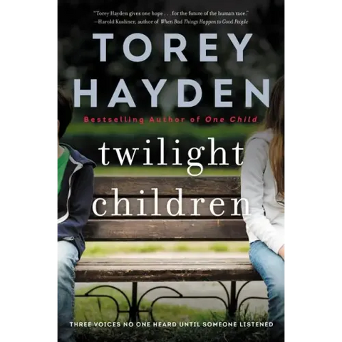 Twilight Children: Three Voices No One Heard Until Someone Listened