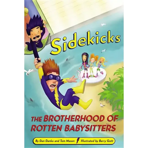 Sidekicks 5: The Brotherhood of Rotten Babysitters