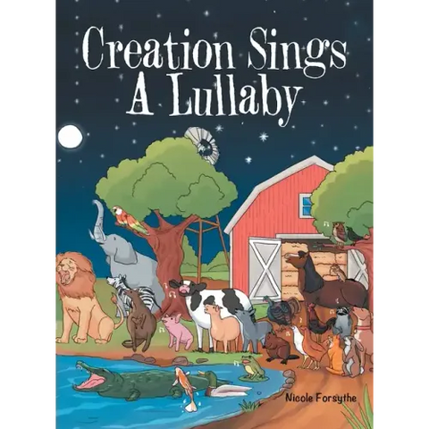 Creation Sings a Lullaby