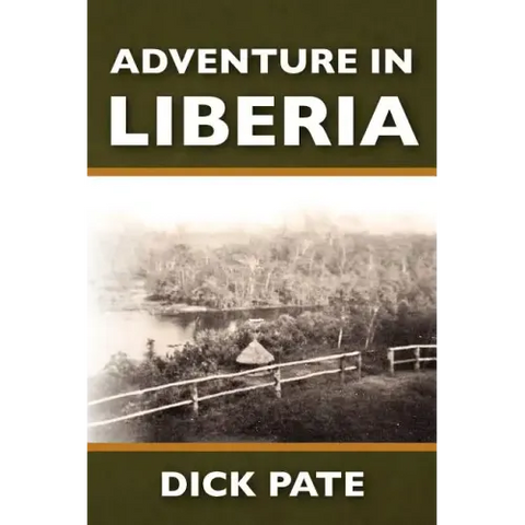 Adventure in Liberia