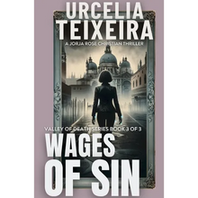 Wages of Sin: A Jorja Rose Christian Suspense Thriller