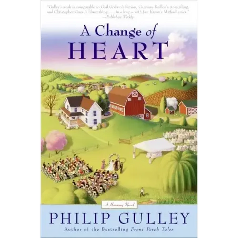A Change of Heart: A Harmony Novel
