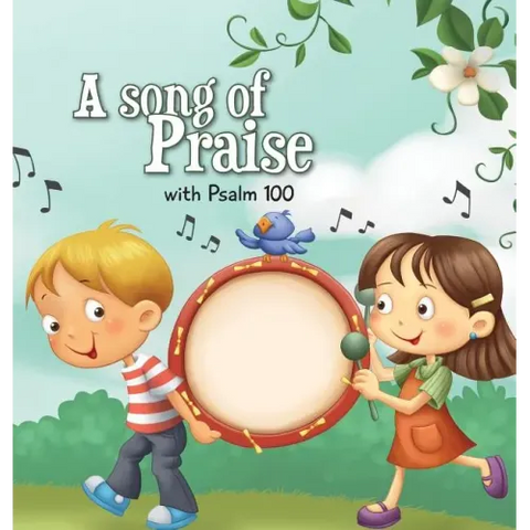 A Song of Praise: Psalm 100