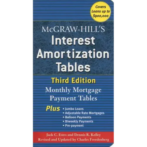 McGraw-Hill's Interest Amortization Tables, Third Edition