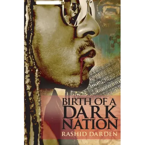 Birth of a Dark Nation