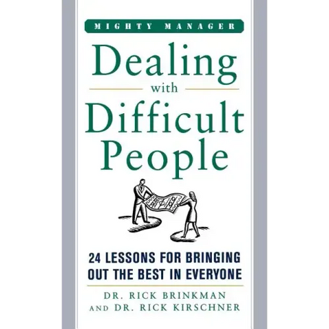 Dealing with Difficult People