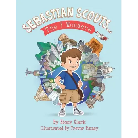 Sebastian Scouts ... The 7 Wonders