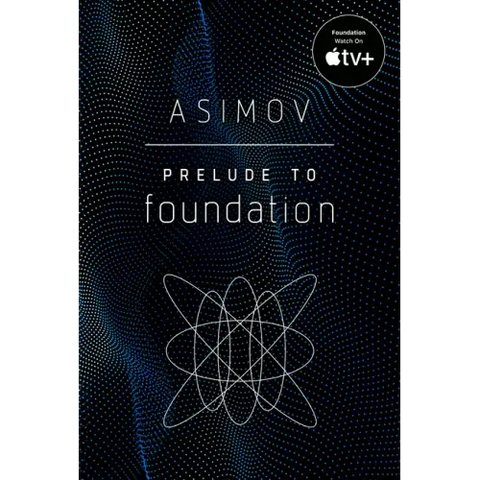 Prelude to Foundation