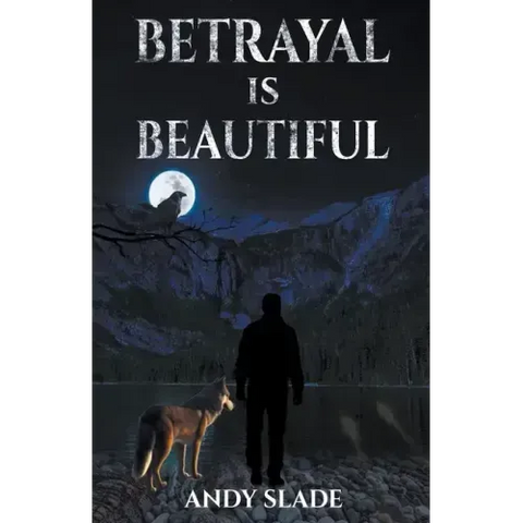 Betrayal Is Beautiful