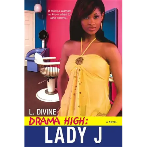 Drama High: Lady J