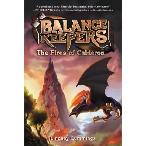 Balance Keepers, Book 1: The Fires of Calderon